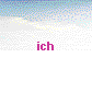  ich 